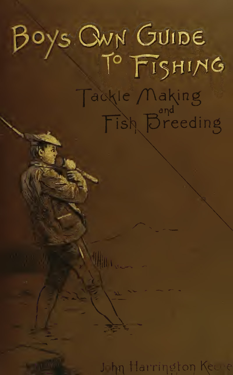 The Boy's Own Guide to (sucker) Fishing (1894) – moxostoma